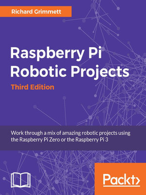 Raspberry Pi Robotic Projects - ebook